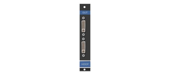 DVI (HDCP) Ausgangskarte HDCP-OUT2-F16/STANDA DVI (HDCP) Ausgangskarte HDCP-OUT2-F16/STANDA
